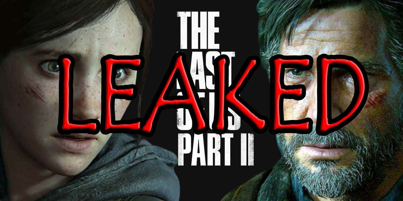 THE LAST OF US 2 LEAKED VIDEOS