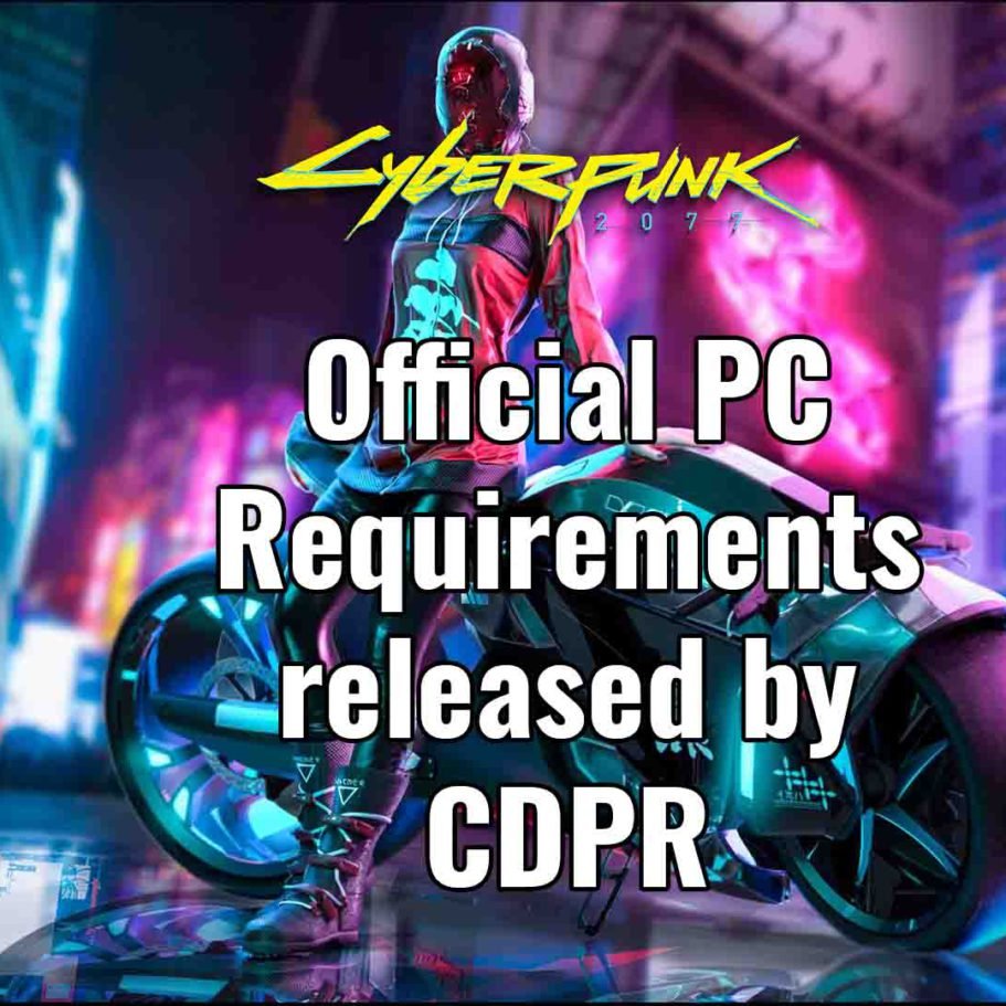 cyberpunk 2077 requirements for pc by CDPR